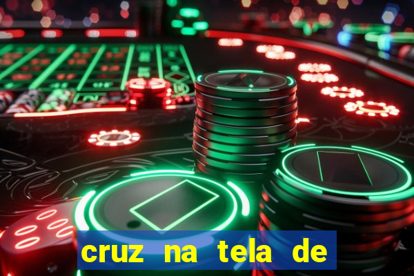 cruz na tela de cruz das